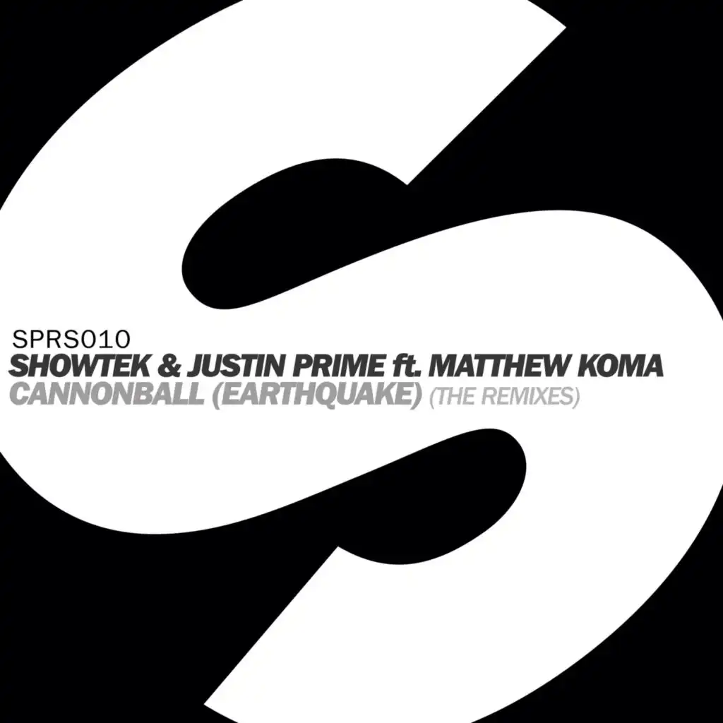 Cannonball (Earthquake) (Radio Edit) feat. Matthew Koma
