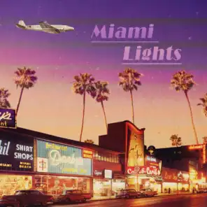 Miami Lights
