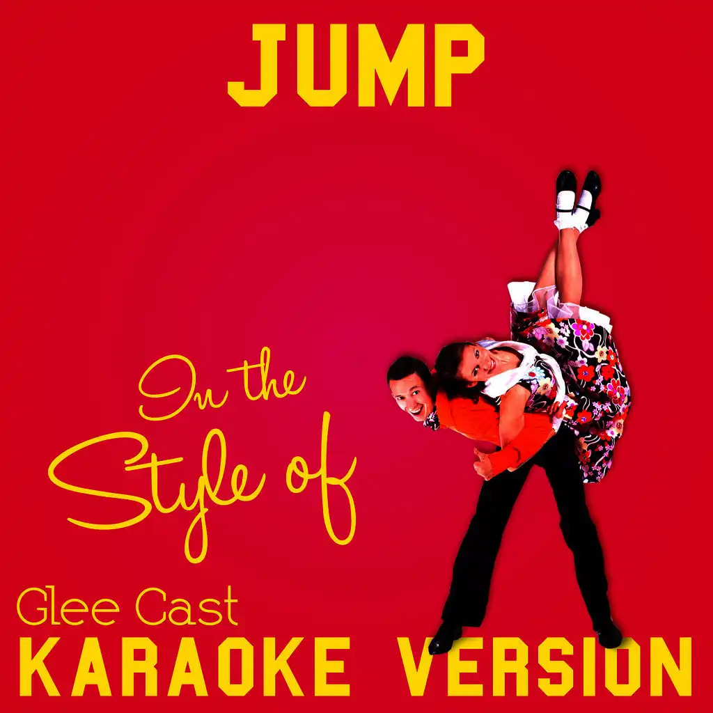 Jump (In the Style of Glee Cast) [Karaoke Version] - Single