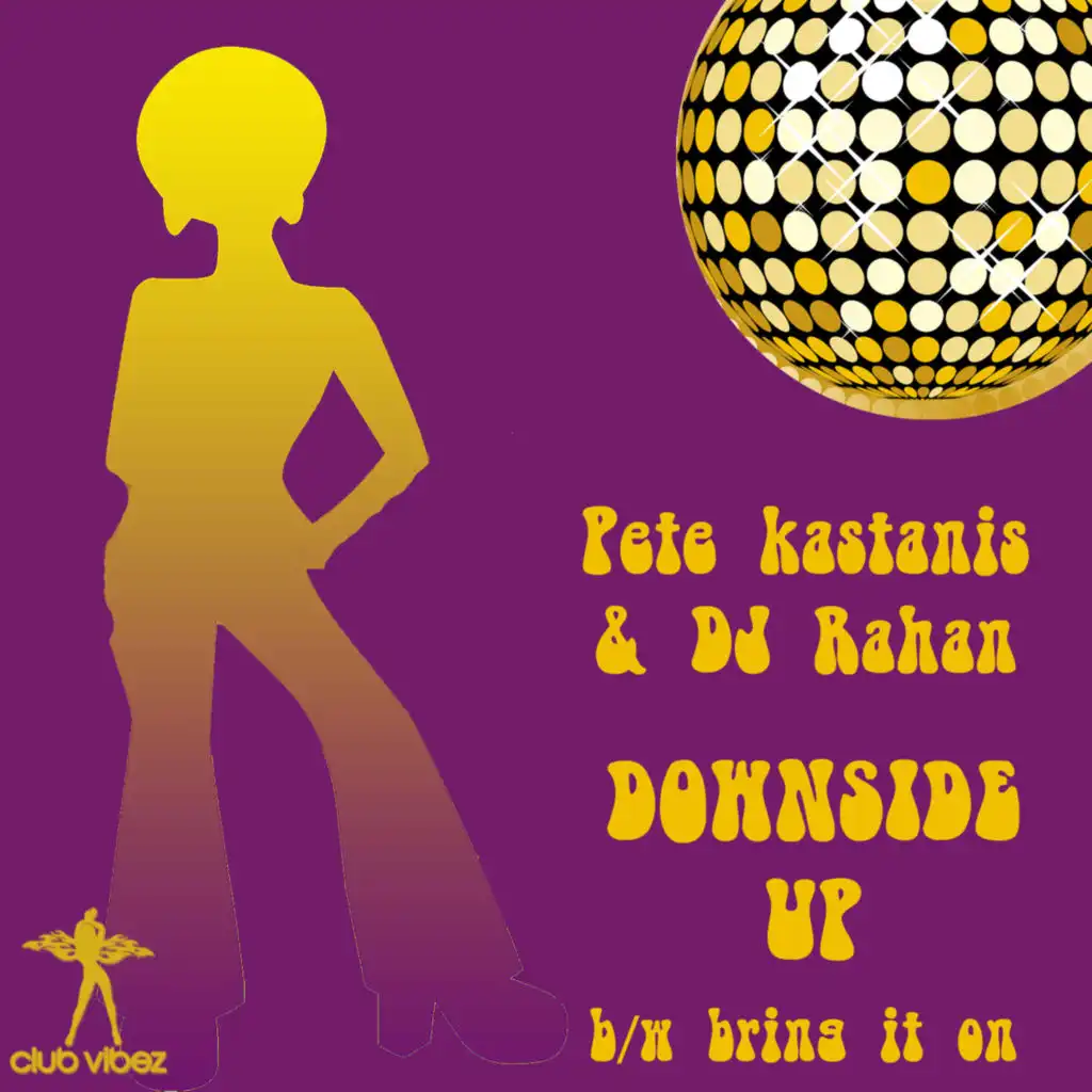 Downside Up feat. DJ Rahan