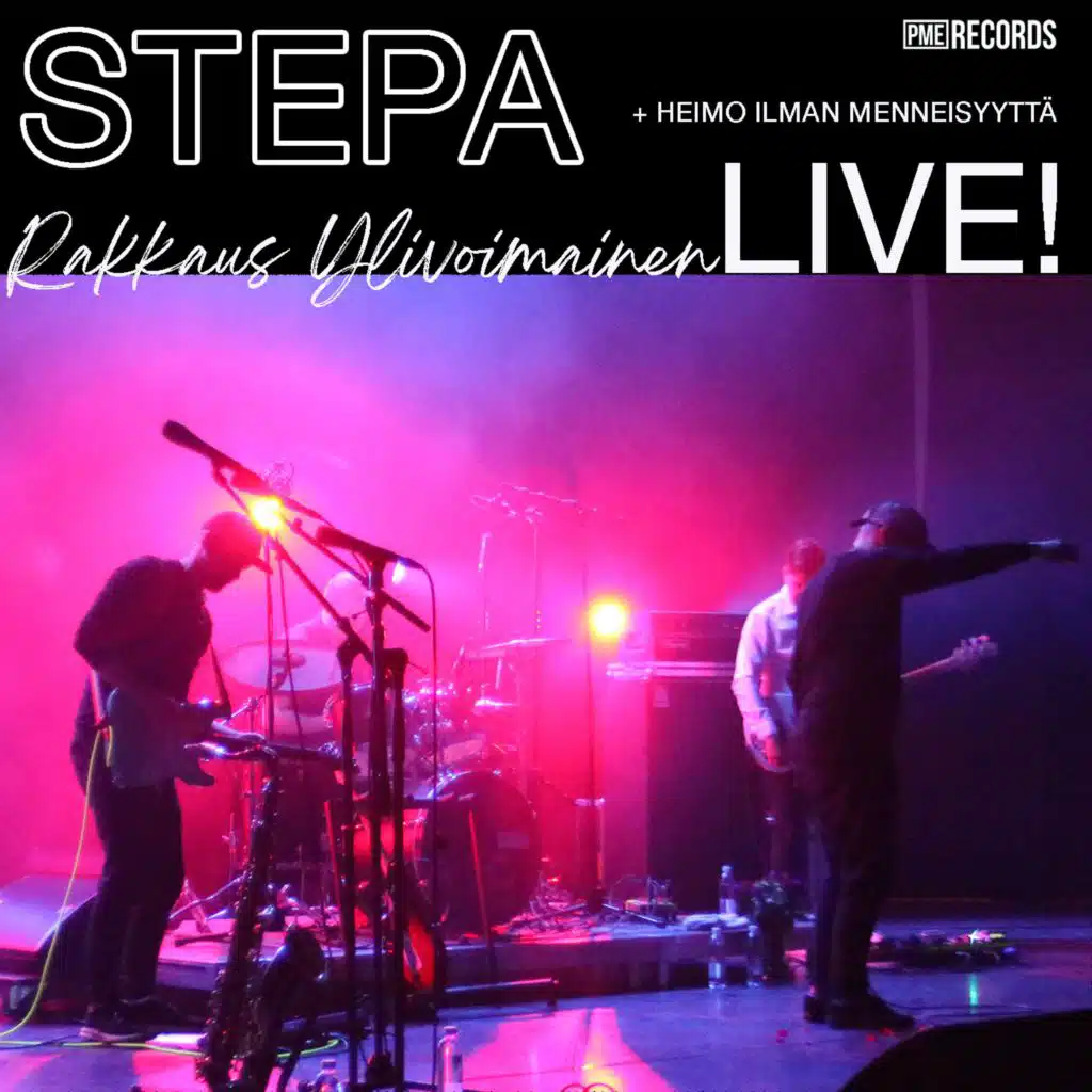 Rakkaus ylivoimainen (Studio Live) [feat. Heimo ilman menneisyyttä]