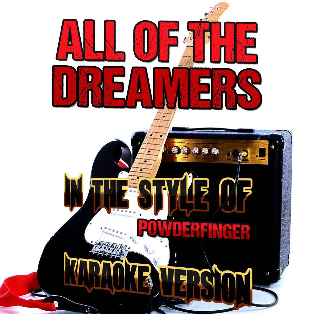 All of the Dreamers (In the Style of Powderfinger) [Karaoke Version] - Single