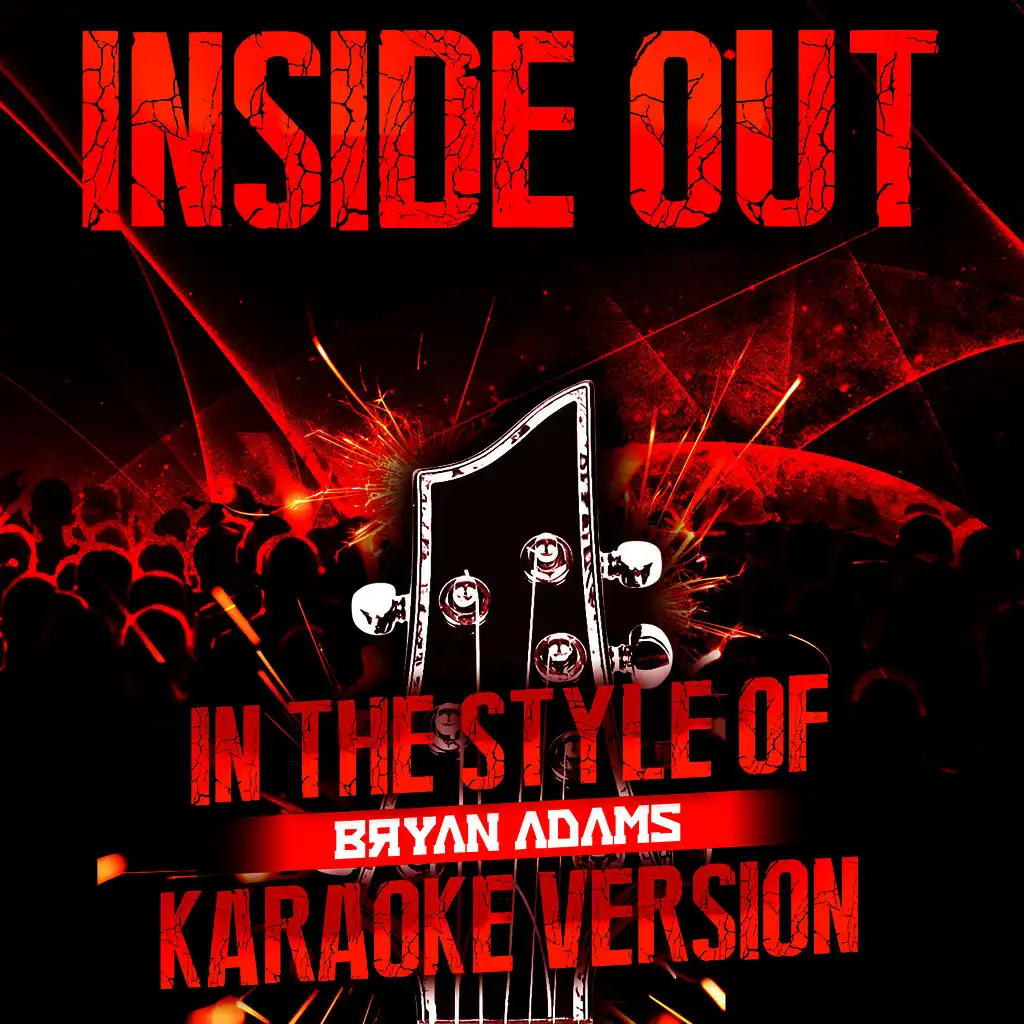 Inside Out (In the Style of Bryan Adams) [Karaoke Version] - Single