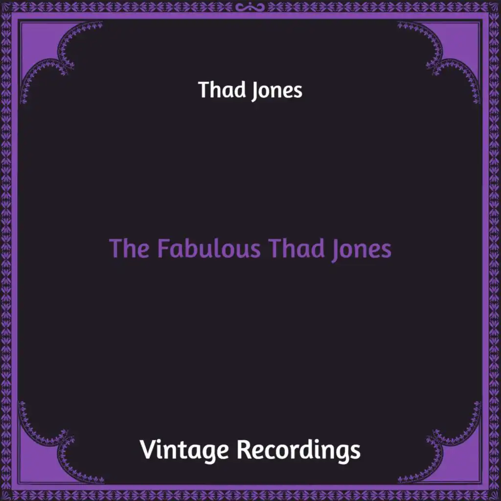 The Fabulous Thad Jones (Hq Remastered)