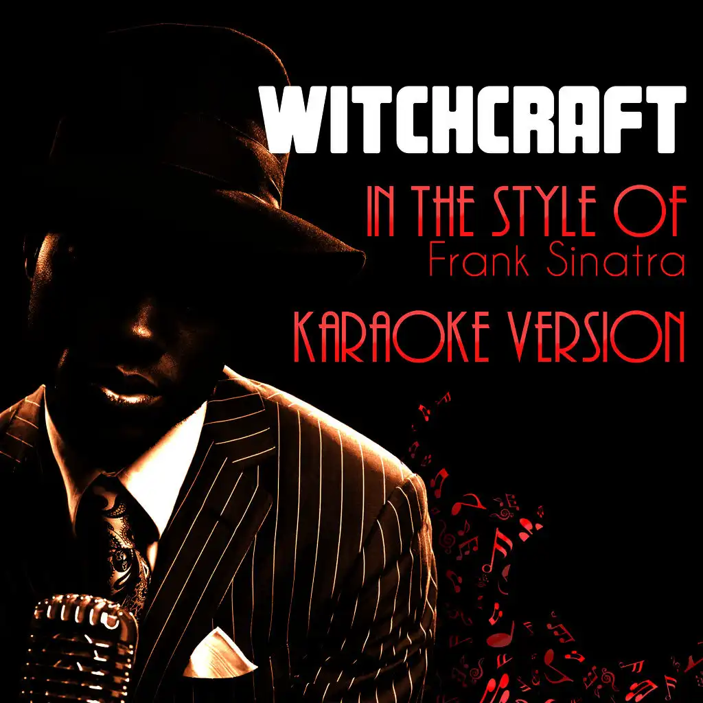 Witchcraft (In the Style of Frank Sinatra) [Karaoke Version] - Single