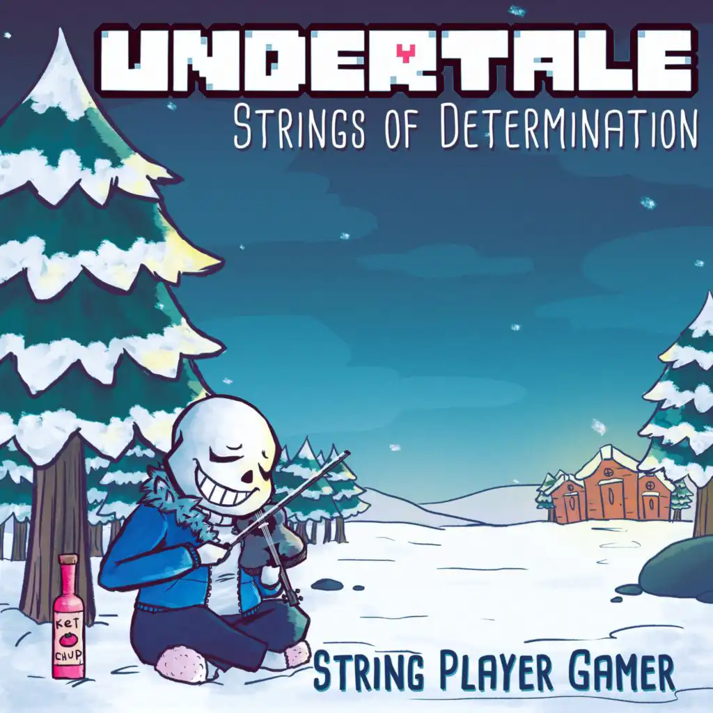 Undertale: Strings of Determination (Complete Edition)