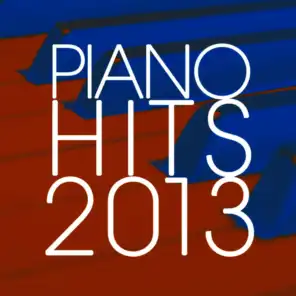 Piano Hits 2013