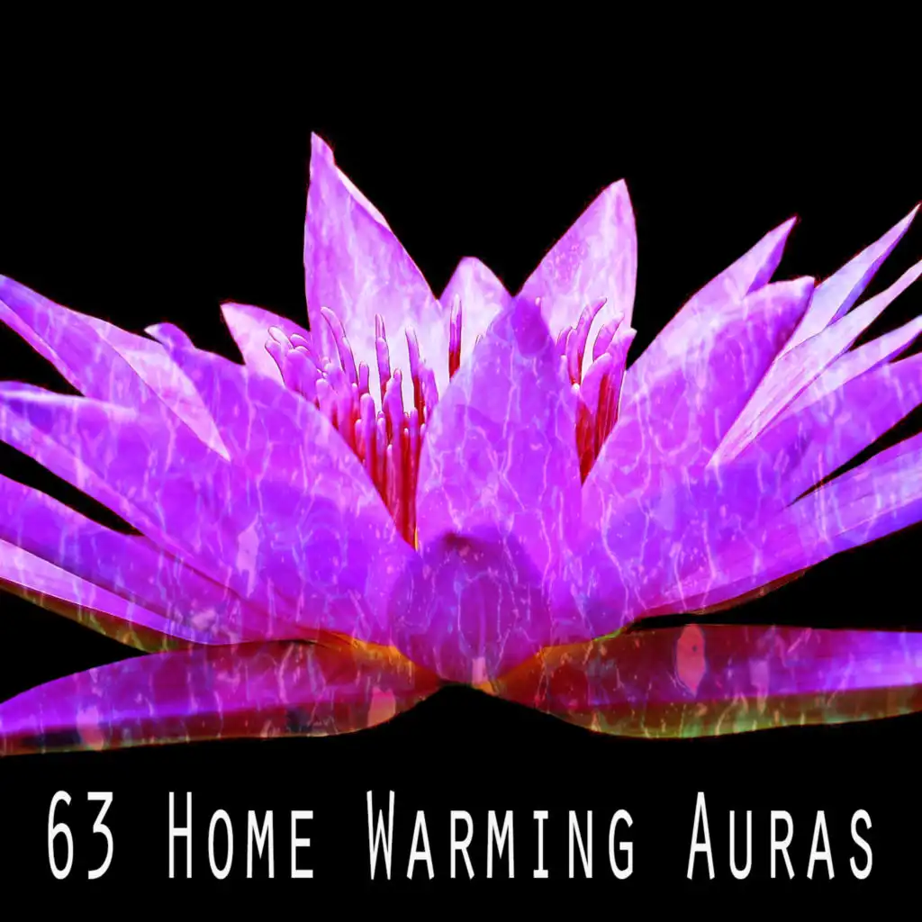 63 Home Warming Auras