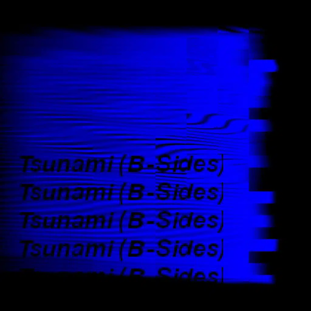 Tsunami (B-Sides)