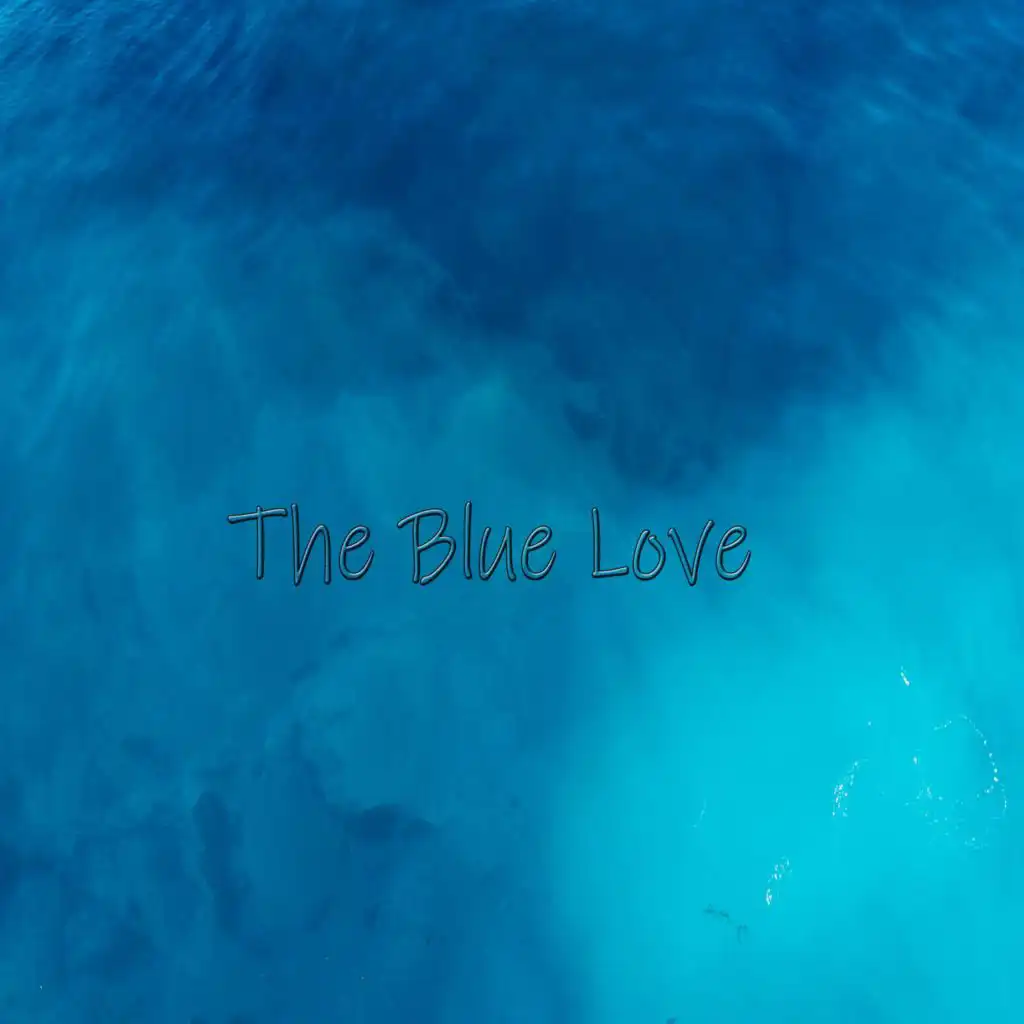 The Blue Love