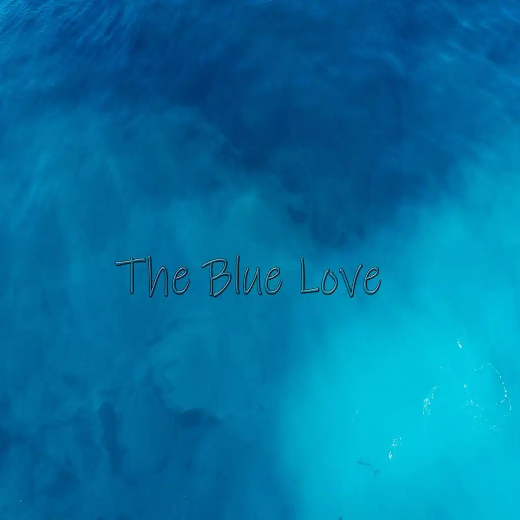 The Blue Love