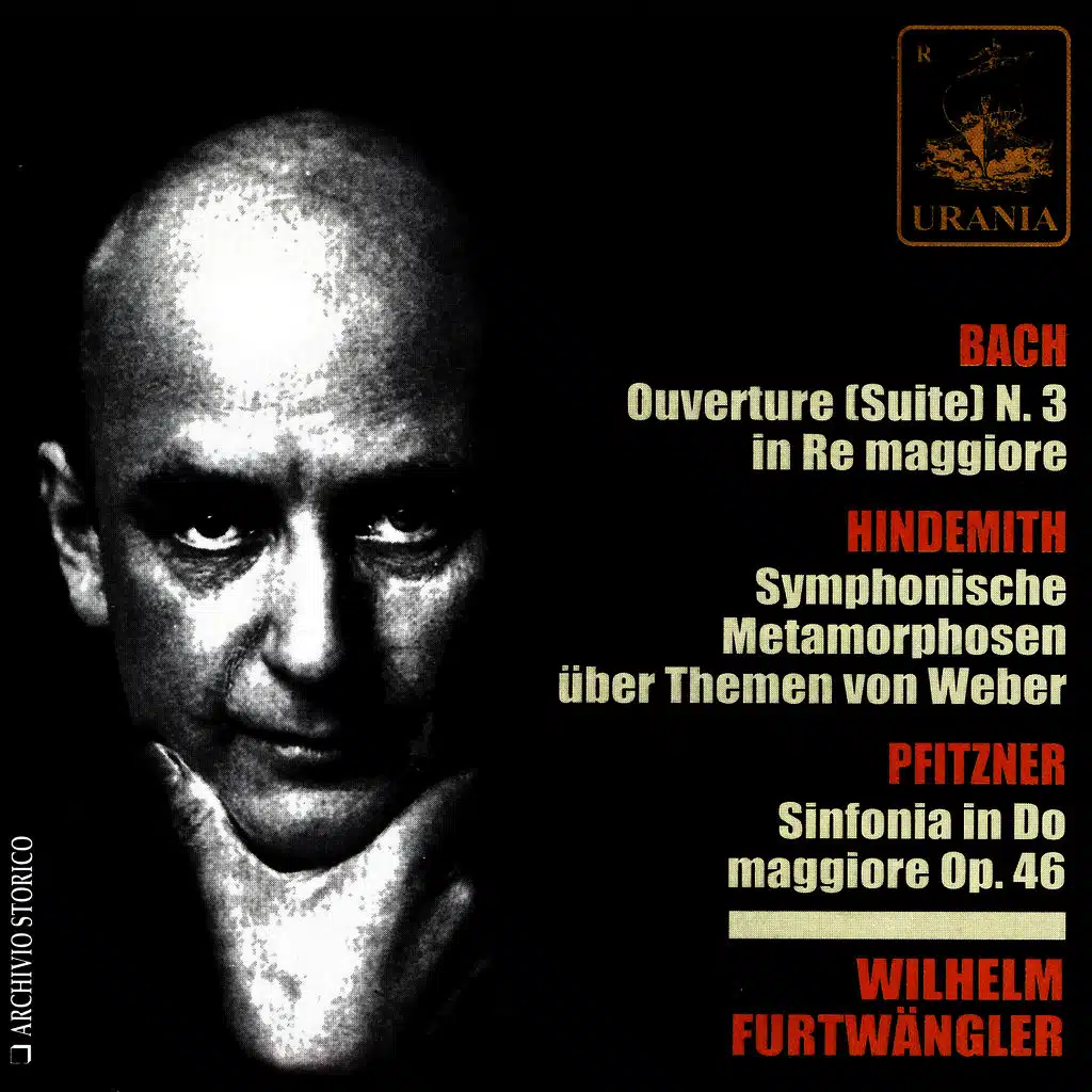 Bach: Ouverture No. 3 - Hindemith: Symphonische Metamorphosen - Pfitzner: Sinfonia in Do Maggiore, Op. 46