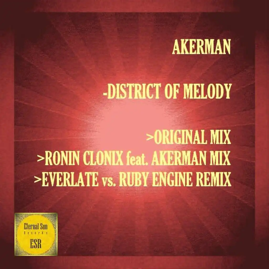 District Of Melody (Everlate, Ruby Engine Remix)