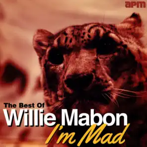 I'm Mad - The Best of Willie Mabon