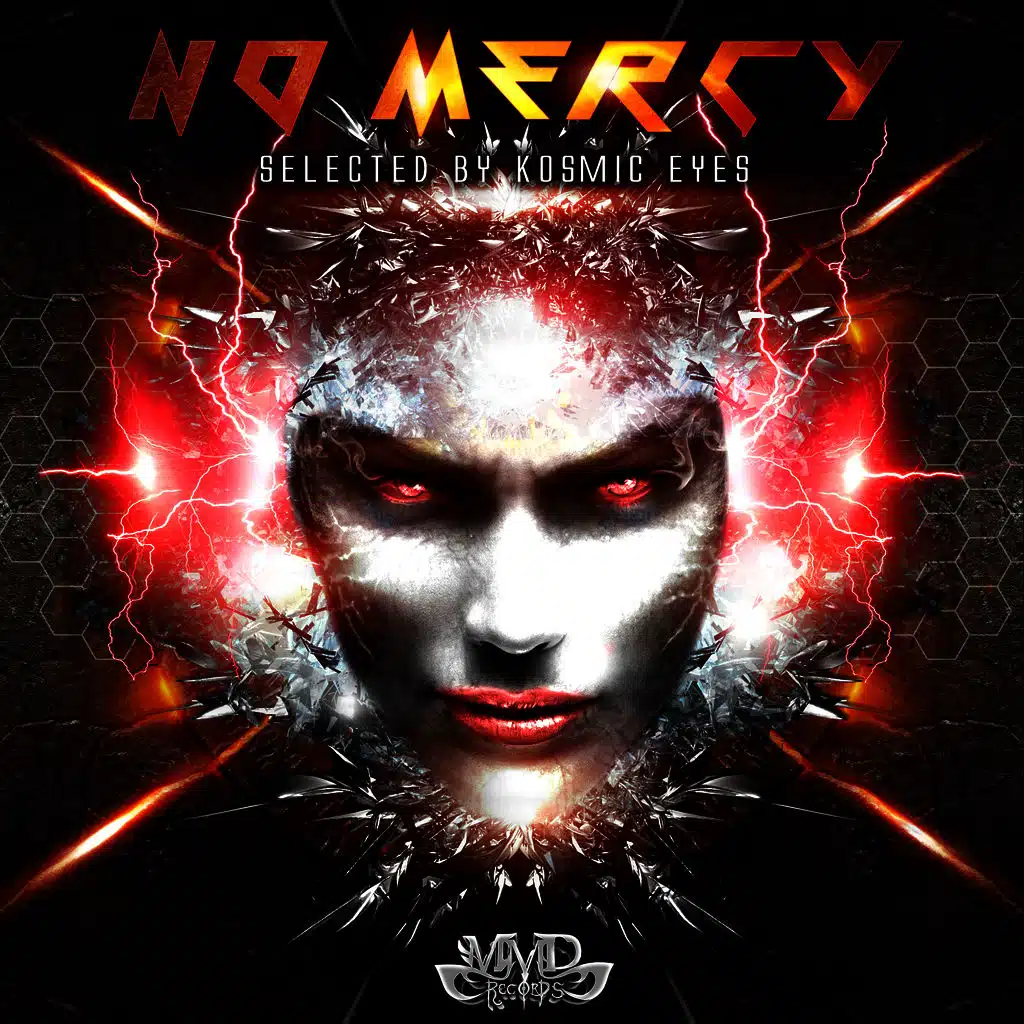 No Mercy (Selected by Kosmic Eyes)