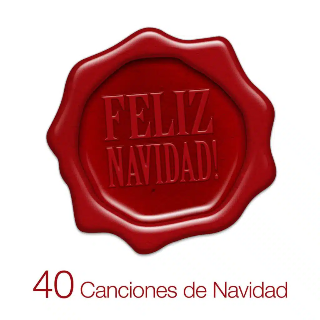 Feliz Navidad! 40 Canciones de Navidad