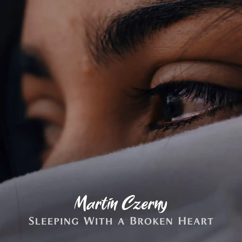 Sleeping with a Broken Heart
