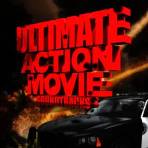 Ultimate Action Movie Soundtracks