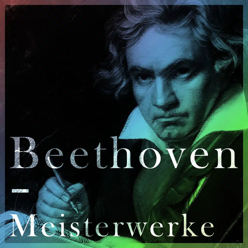 Beethoven - Meisterwerke