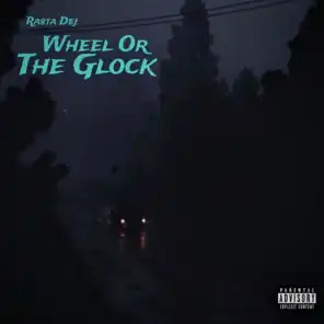 Wheel or the Glock