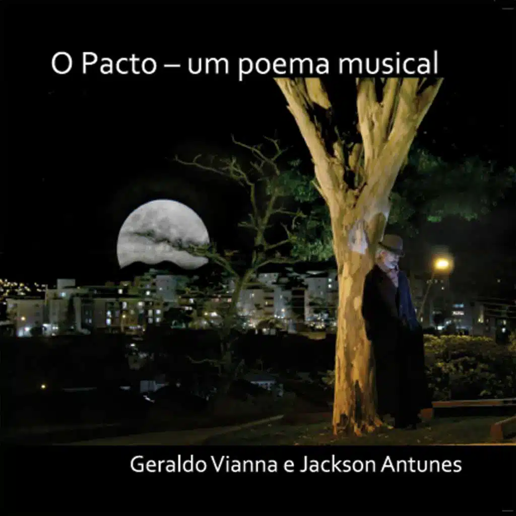 O Pacto - Um Poema Musical
