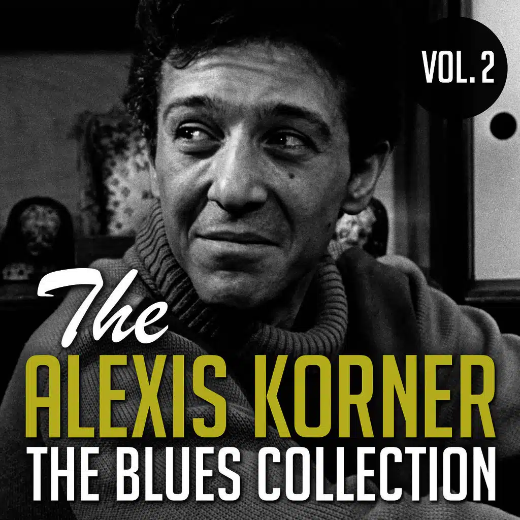 The Alexis Korner Blues Collection,Vol. 2
