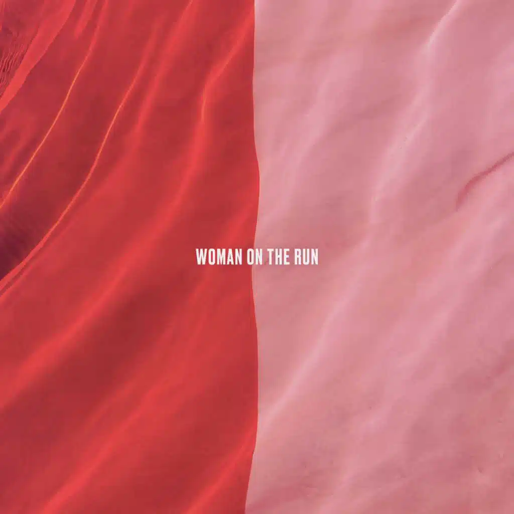 Woman On The Run