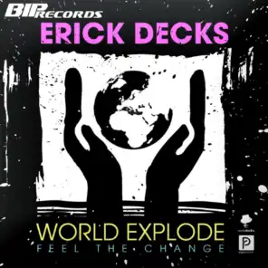 World Explode (Feel the Change) (Full Vocal Extended)
