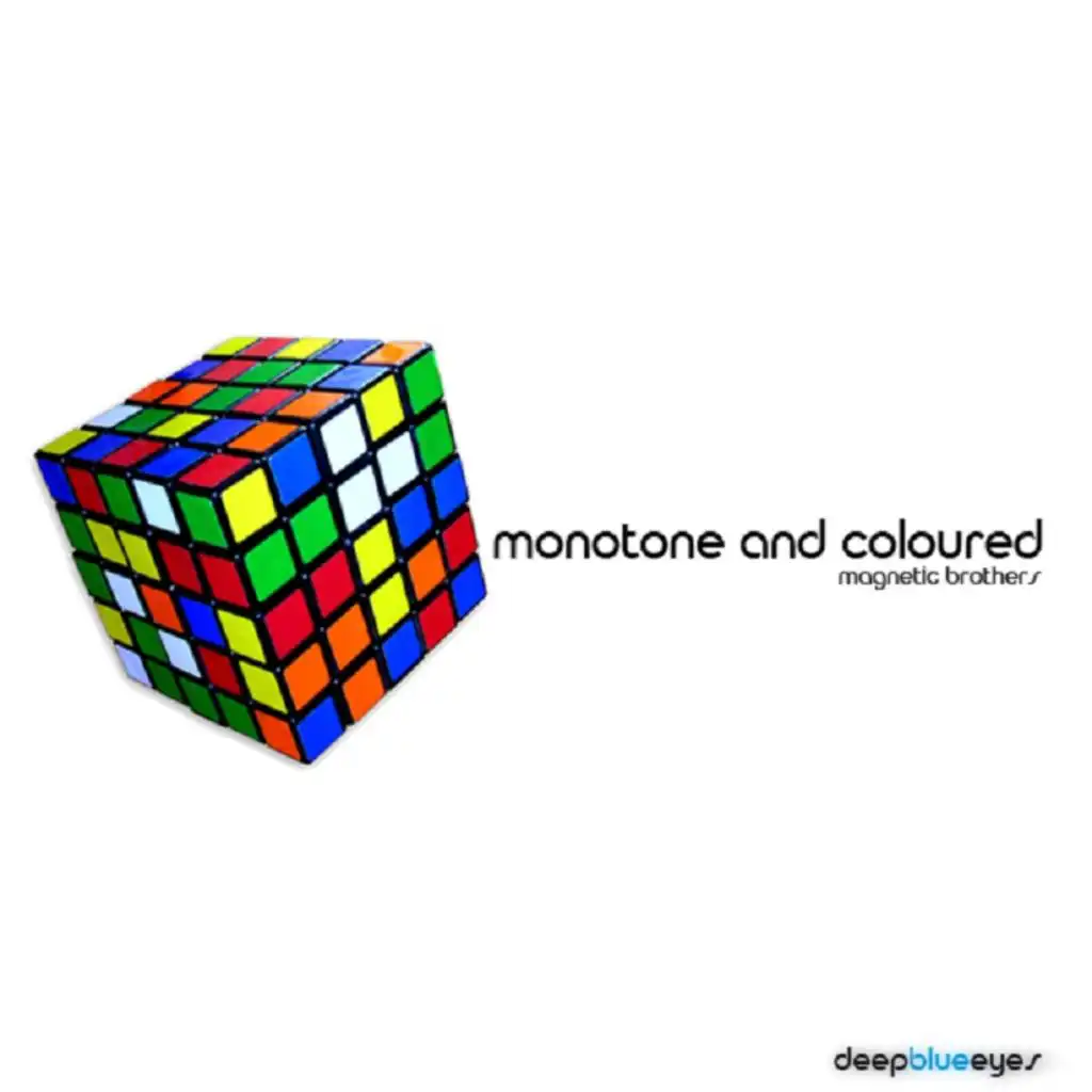 Monotone And Coloured