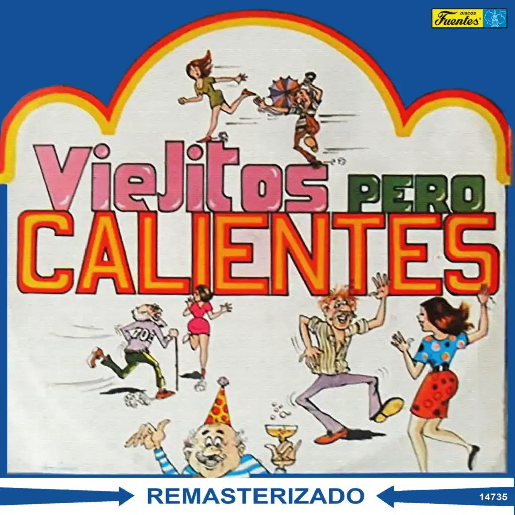 Viejitos Pero Calientes