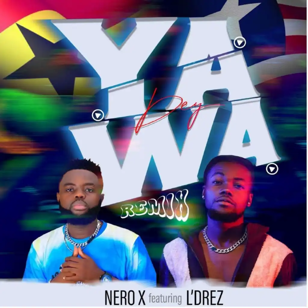 Yawa Dey (feat. Ldrez) (Remix)