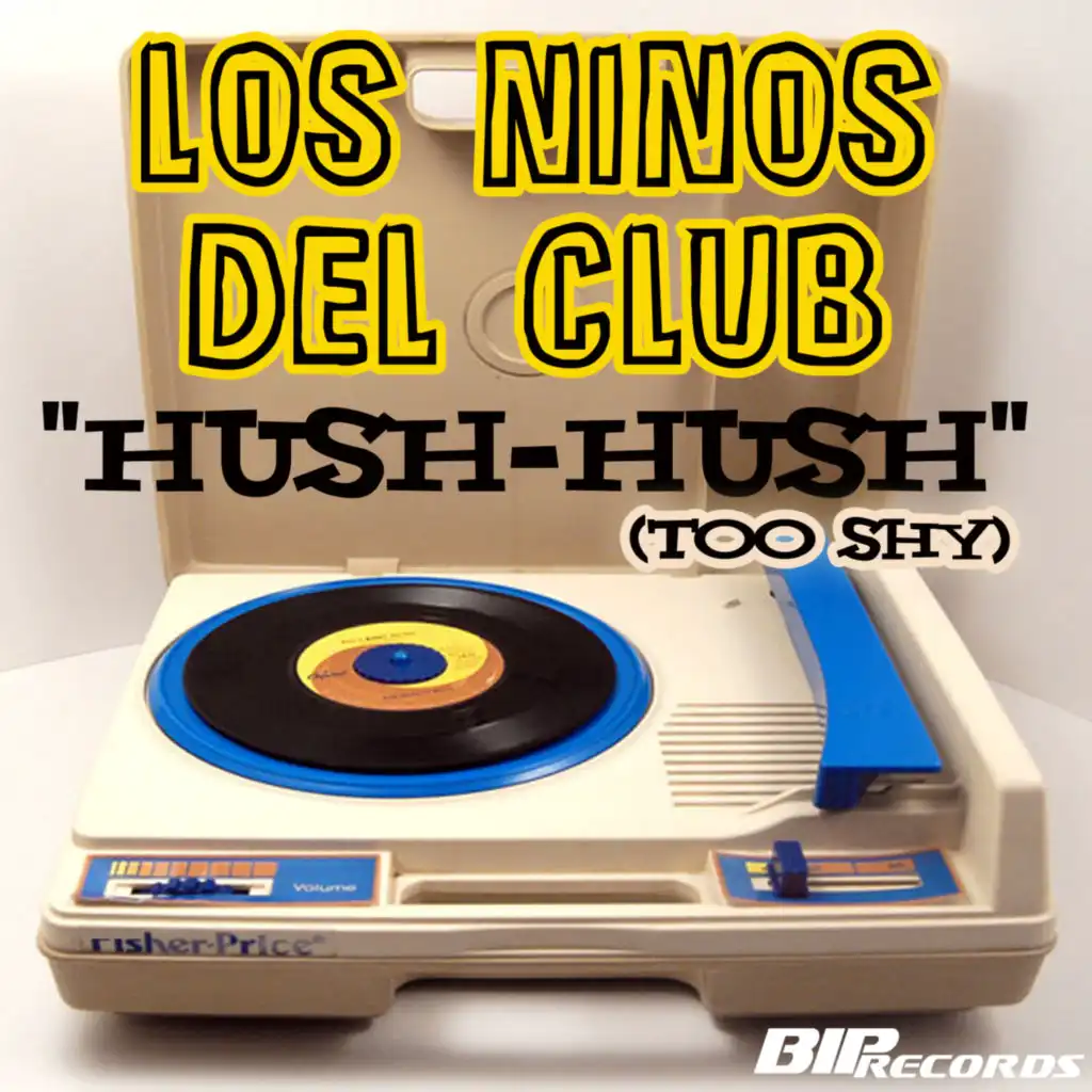 Hush Hush (Too Shy) (Mark Wagner Latina Fever Radio Edit)