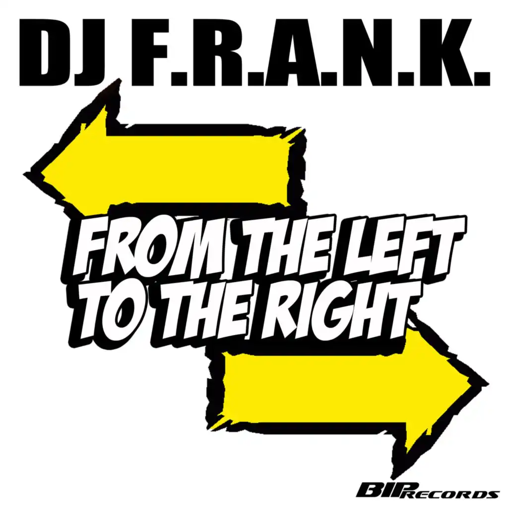 From the Left to the Right (Radio Edit)