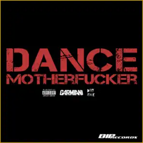 Dance Motherfucker (Radio Edit)