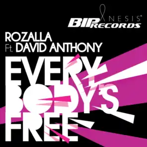 Everybody's Free (Radio Edit) feat. David Anthony