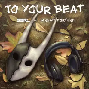 To Your Beat (feat. Hannah Fortune)