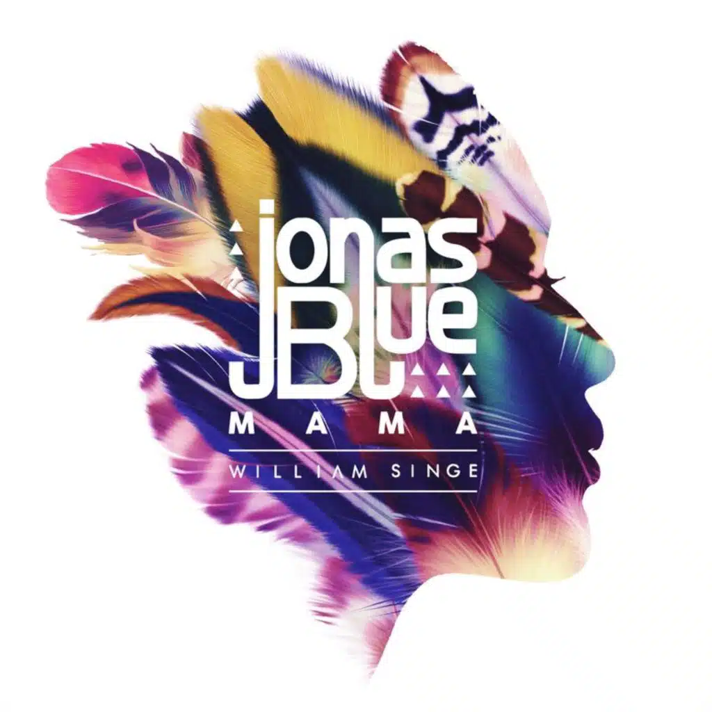 Jonas Blue & William Singe