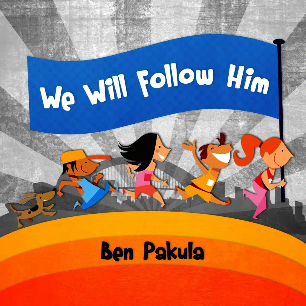 We Will Follow Him