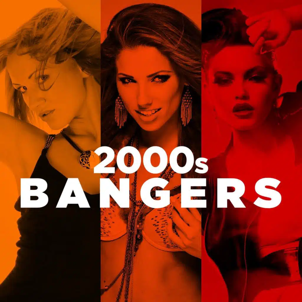 2000s Bangers