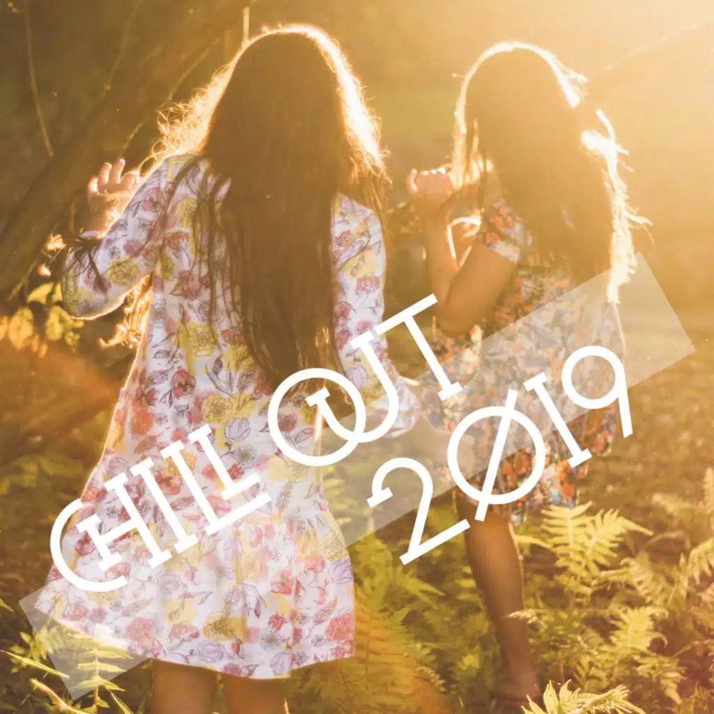 Chill Out 2019
