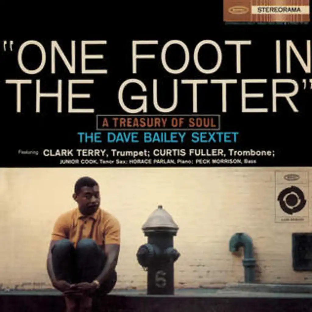 One Foot In The Gutter (A Treasury Of Soul) (With Bonus Track)