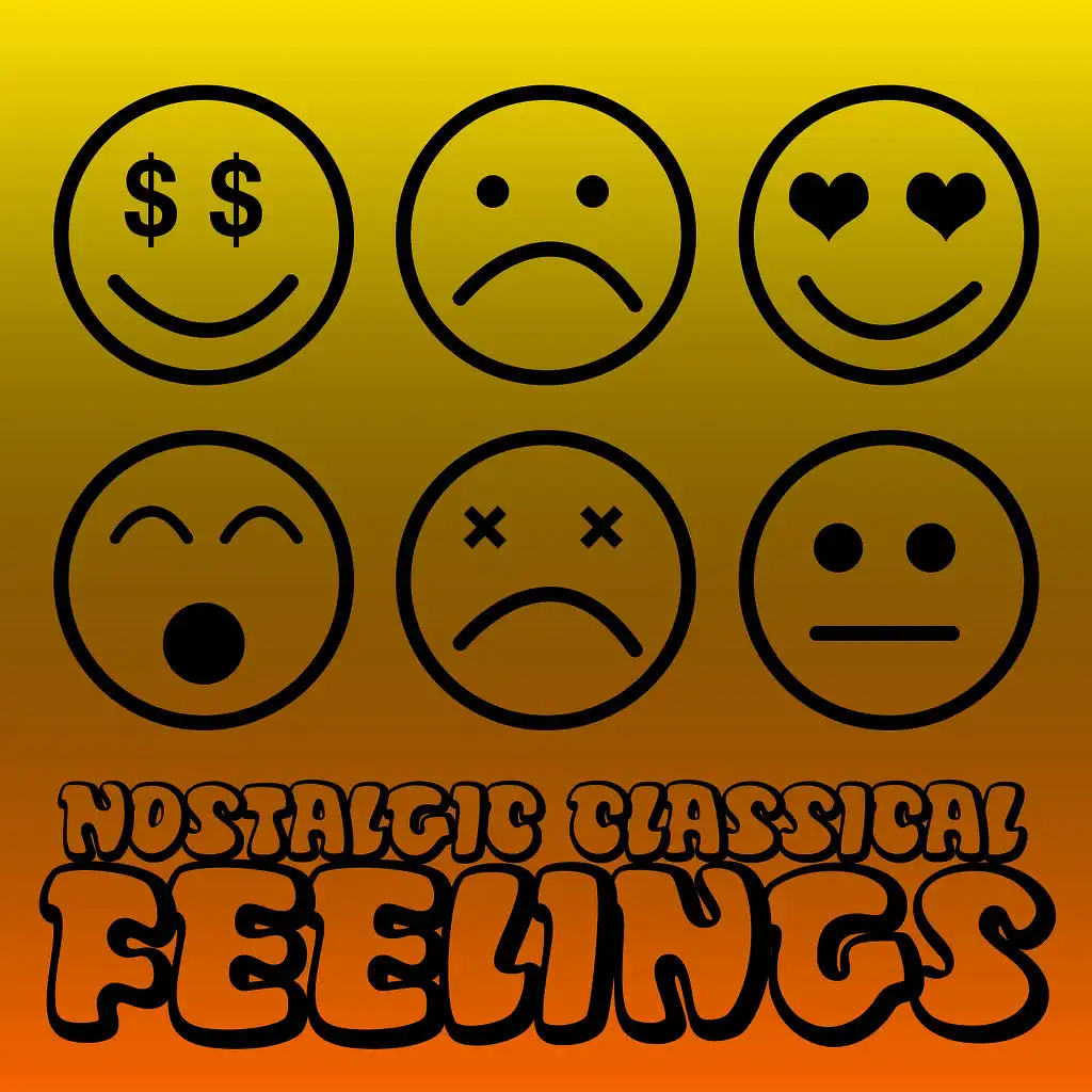 Nostalgic Classical Feelings