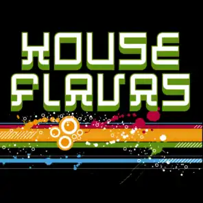 House Flavas