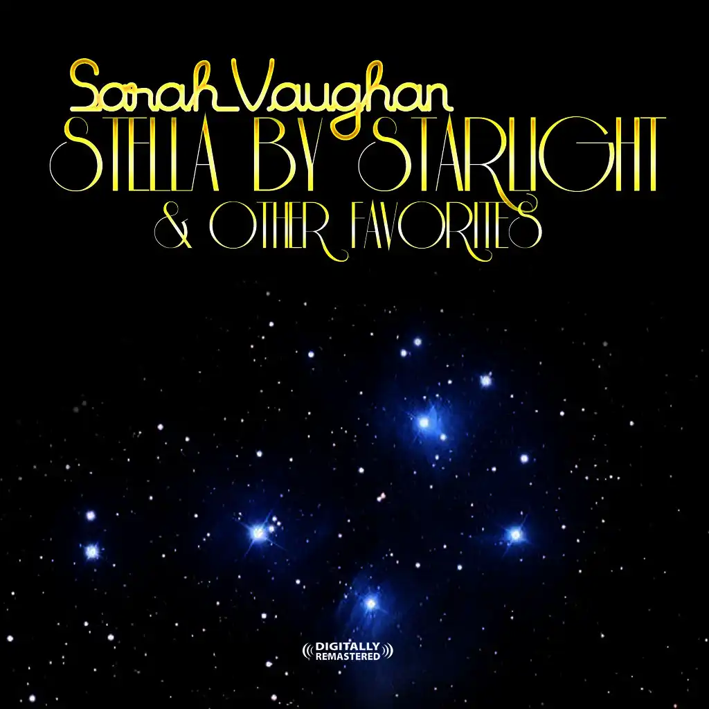 Stella By Starlight & Other Favorites (Digitally Remastered)