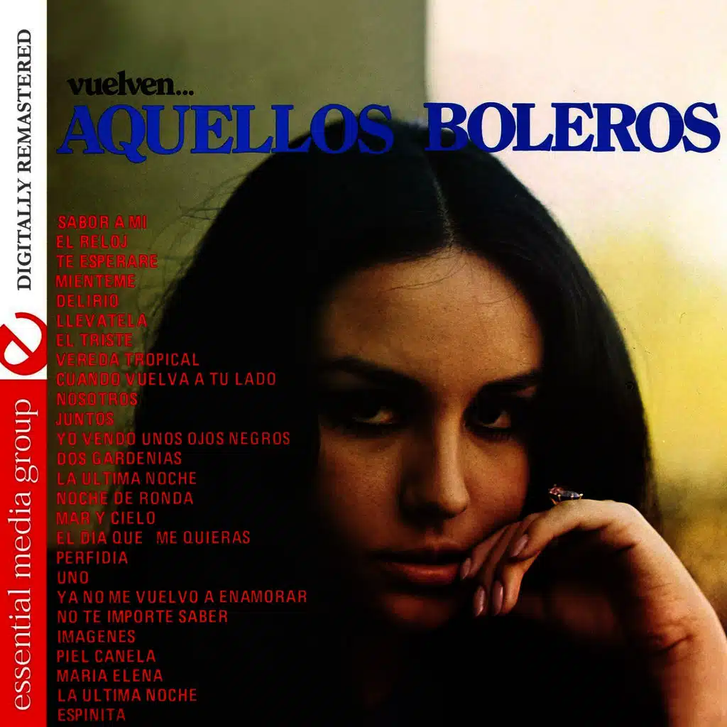 Aquellos Boleros (Digitally Remastered)
