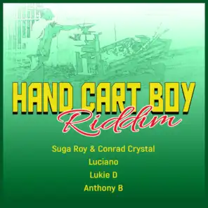 Hand Cart Boy Riddim