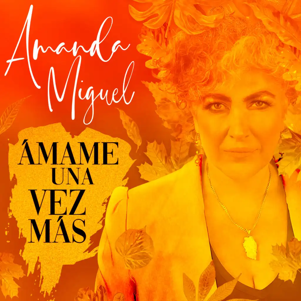 Ámame Una Vez Más (Versión 25 Aniversario)