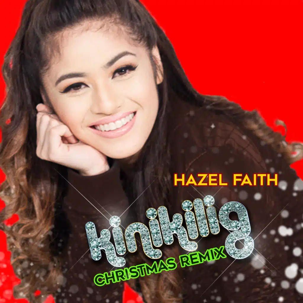 Kinikilig (Christmas Remix)