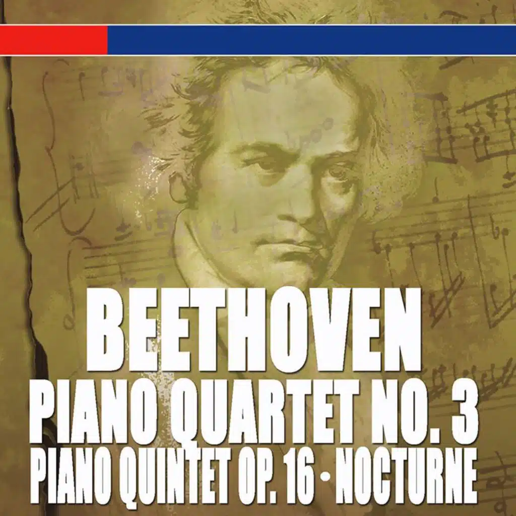 Beethoven: Piano Quartet No. 3 & Piano Quintet - Chopin: Nocturnes