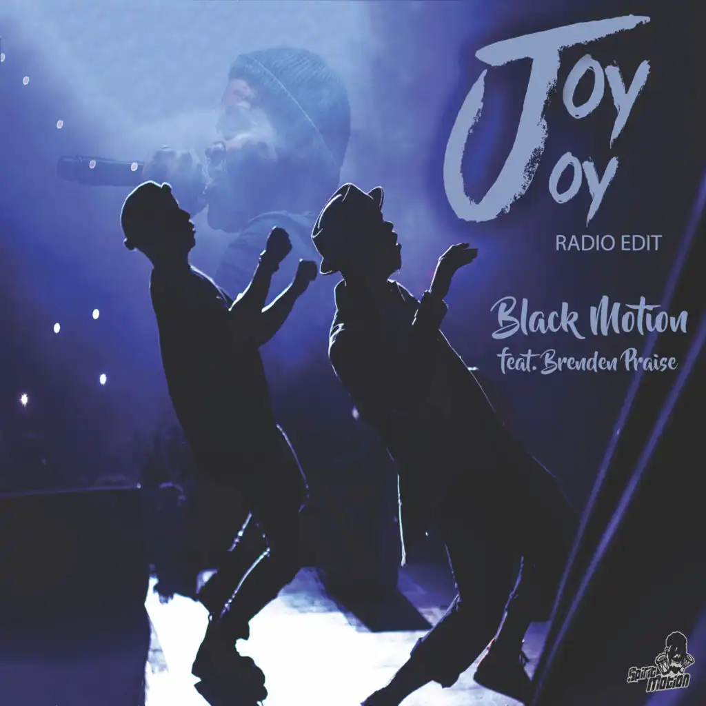 Joy Joy (Radio Edit) [feat. Brenden Praise]